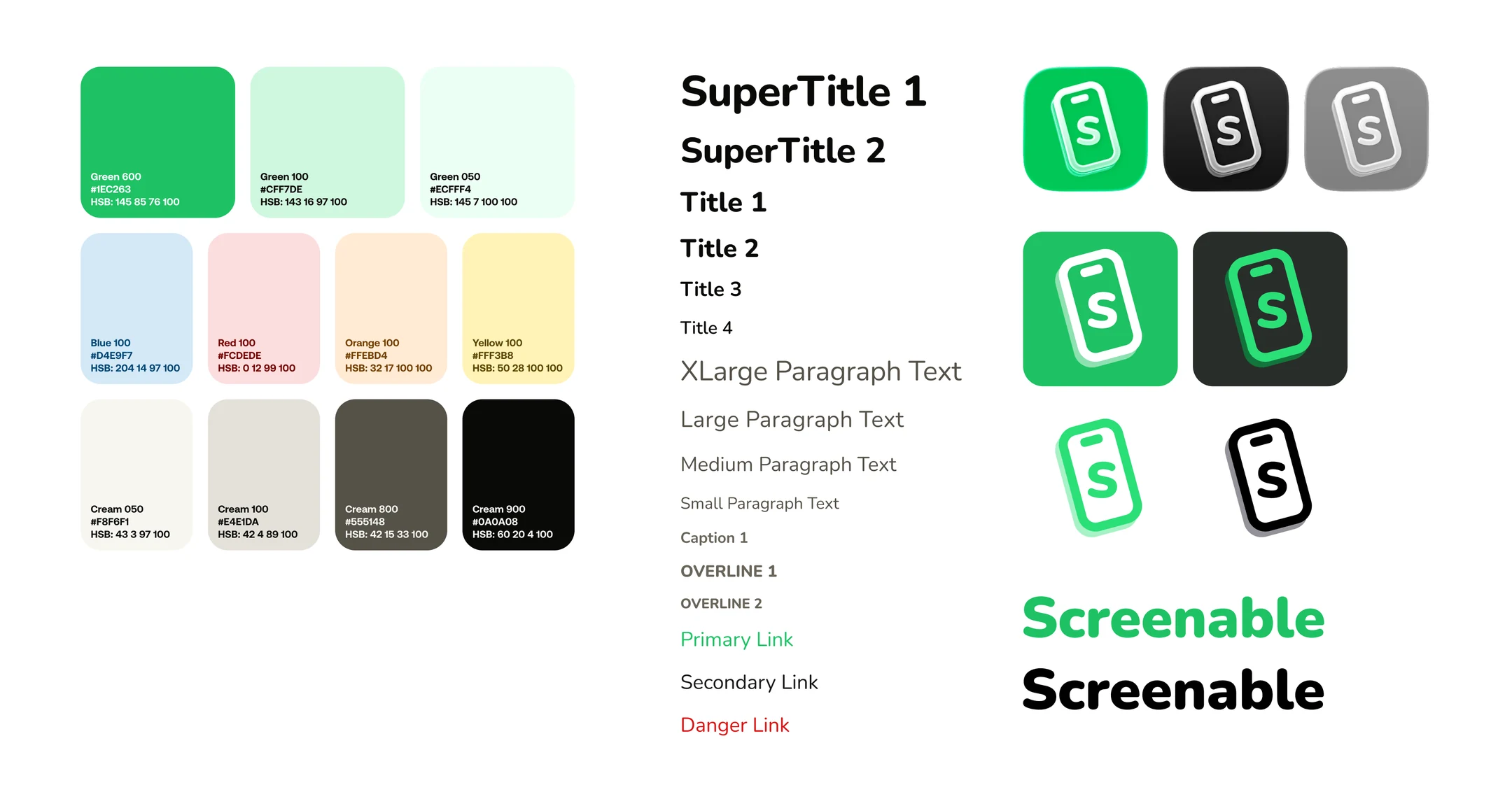 Screenable brand board: the green, accent, and cream color palette with hex and HSB values, the full typography scale from SuperTitle to overlines and link styles, official app icon variants, and the Screenable wordmark in green and black
