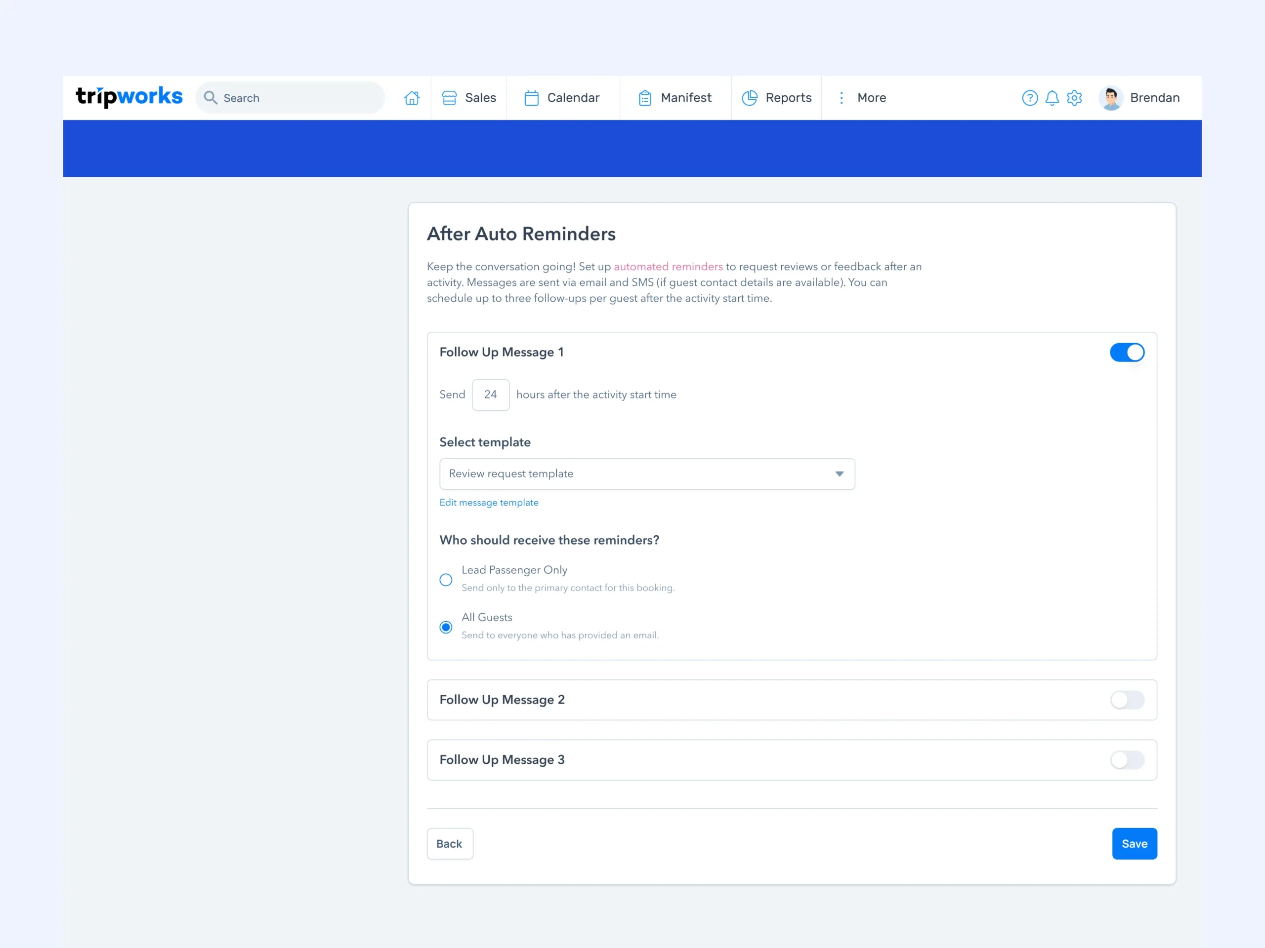 TripWorks automated follow-up reminder settings with templates, timing, and recipient controls