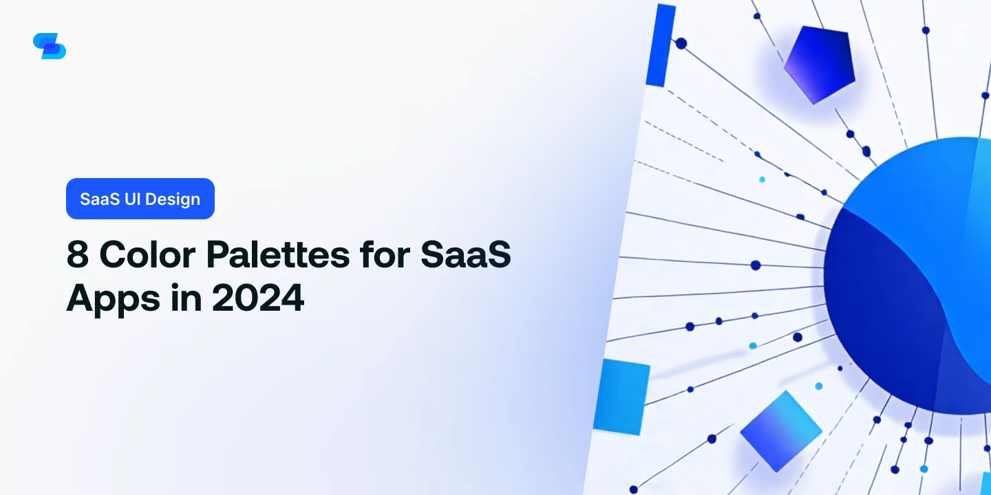 8 Color Palettes for SaaS Apps in 2024