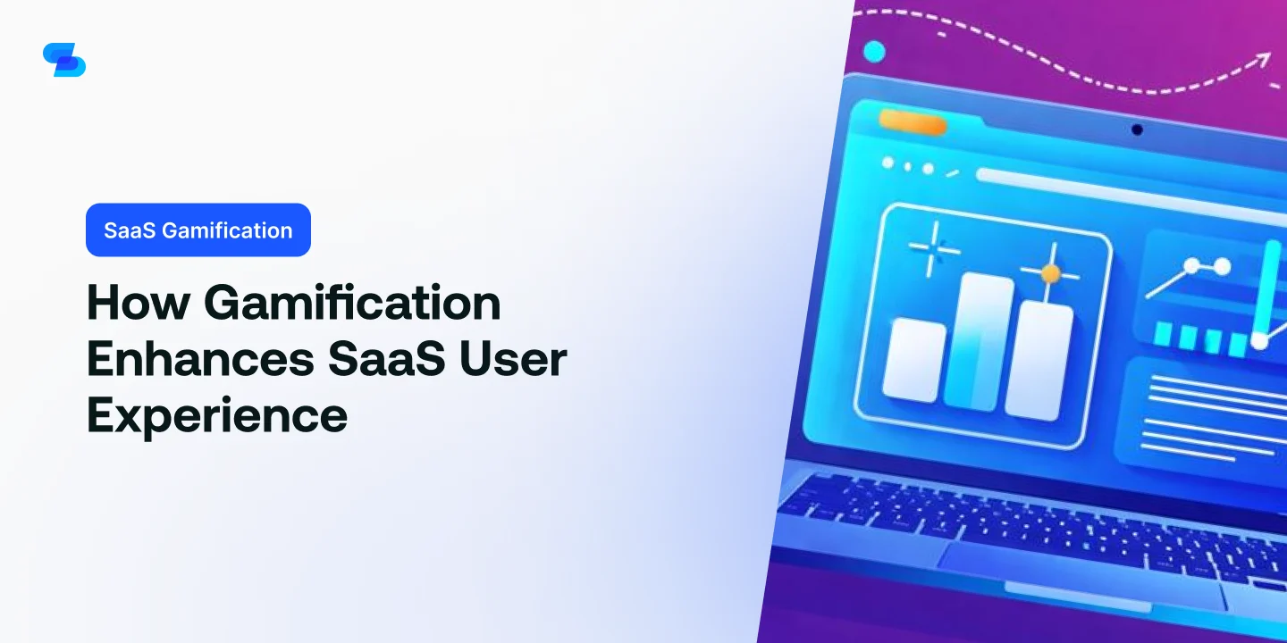 How Gamification Enhances SaaS User Experience