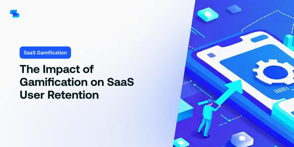 Discuss the significant impact that gamification can have on retaining users within SaaS products.